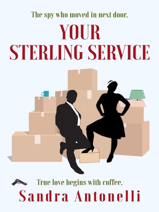 Title details for Your Sterling Service by Sandra Antonelli - Available